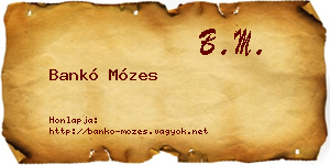 Bankó Mózes névjegykártya
